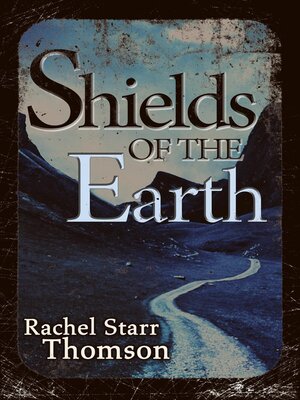 cover image of Shields of the Earth